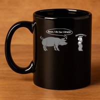 Bacon, I Am Your Father! No! Funny Pig Bacon Lover 11oz C Handle Ceramic Mug