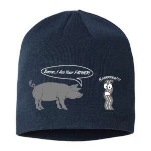 Bacon, I Am Your Father! No! Funny Pig Bacon Lover Sustainable Beanie