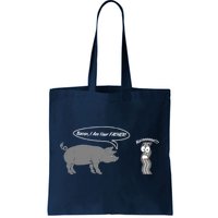 Bacon, I Am Your Father! No! Funny Pig Bacon Lover Tote Bag