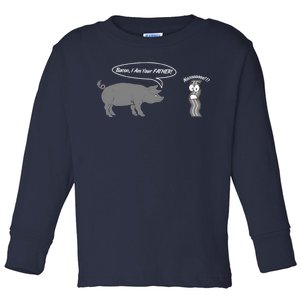 Bacon, I Am Your Father! No! Funny Pig Bacon Lover Toddler Long Sleeve Shirt