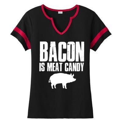 Bacon Is Meat Candy Ladies Halftime Notch Neck Tee