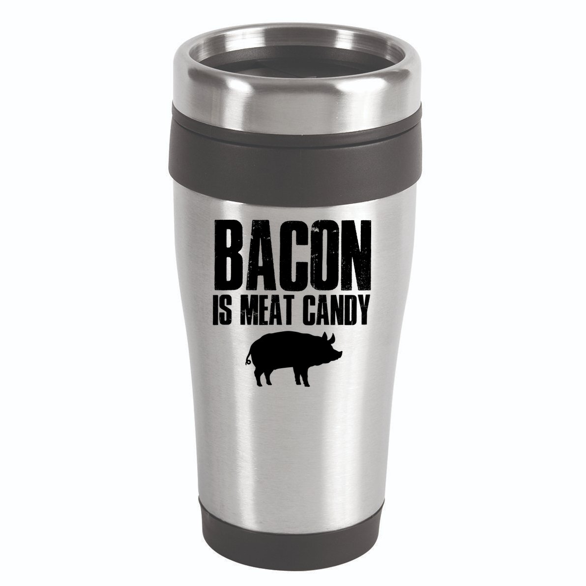 Bacon Is Meat Candy 16oz Travel Tumbler