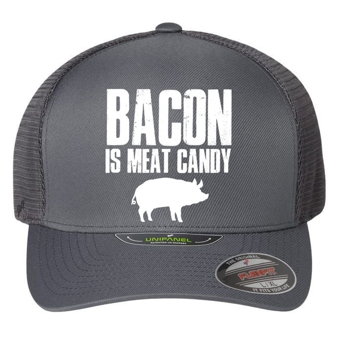 Bacon Is Meat Candy Flexfit Unipanel Trucker Cap