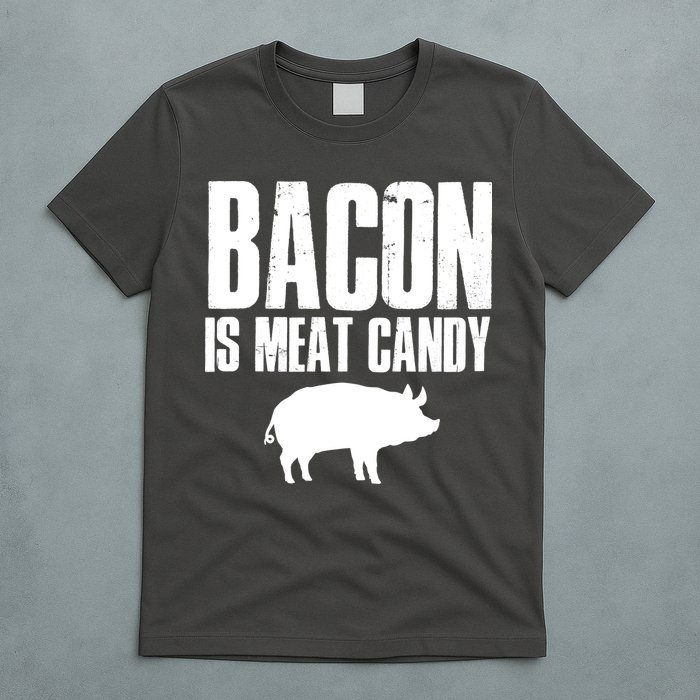 Bacon Is Meat Candy T-Shirt