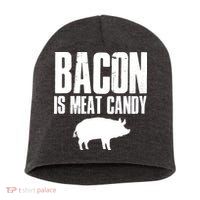 Bacon Is Meat Candy Short Acrylic Beanie