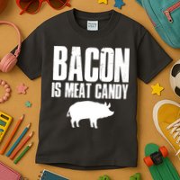 Bacon Is Meat Candy Kids T-Shirt