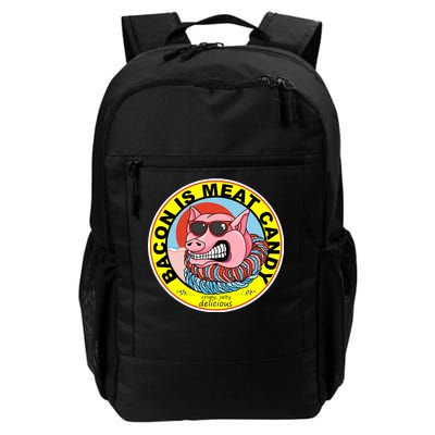 Bacon Is Meat Candy Pig Funny Daily Commute Backpack