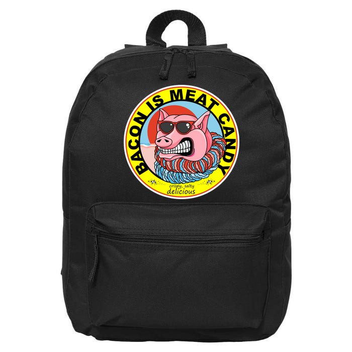 Bacon Is Meat Candy Pig Funny 16 in Basic Backpack