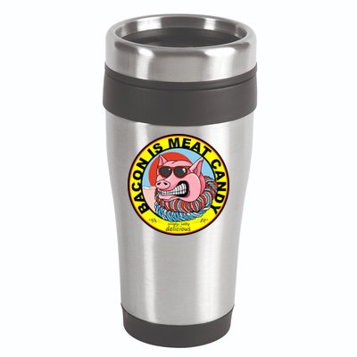 Bacon Is Meat Candy Pig Funny 16oz Travel Tumbler