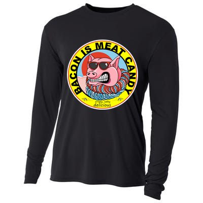 Bacon Is Meat Candy Pig Funny Cooling Performance Long Sleeve Crew