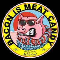 Bacon Is Meat Candy Pig Funny Poster