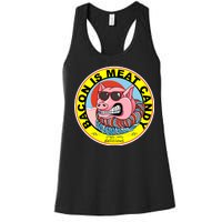 Bacon Is Meat Candy Pig Funny Women's Racerback Tank