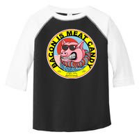 Bacon Is Meat Candy Pig Funny Toddler Fine Jersey T-Shirt