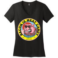 Bacon Is Meat Candy Pig Funny Women's V-Neck T-Shirt