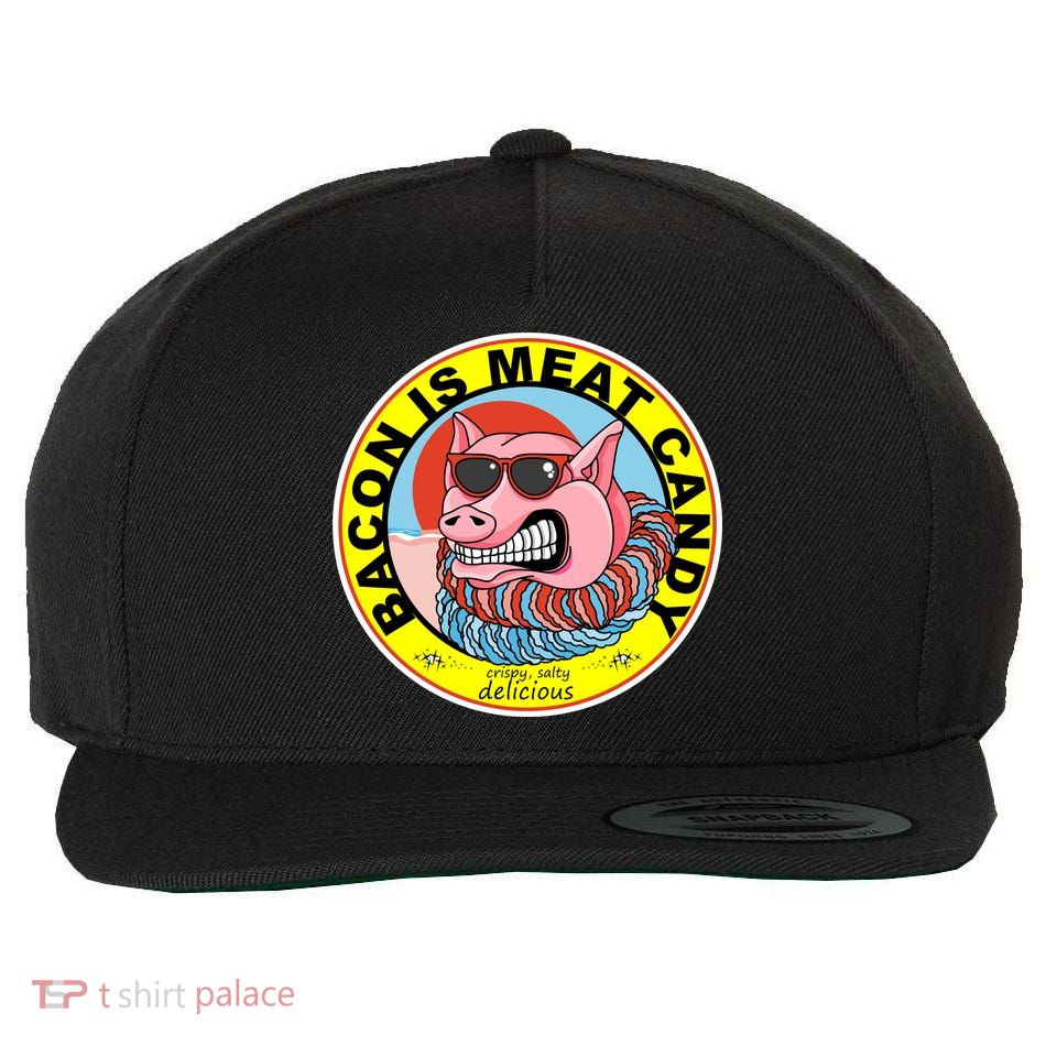 Bacon Is Meat Candy Pig Funny Wool Snapback Cap