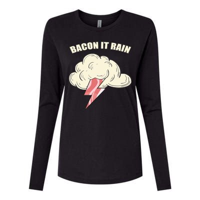 Bacon It Rain Womens Cotton Relaxed Long Sleeve T-Shirt