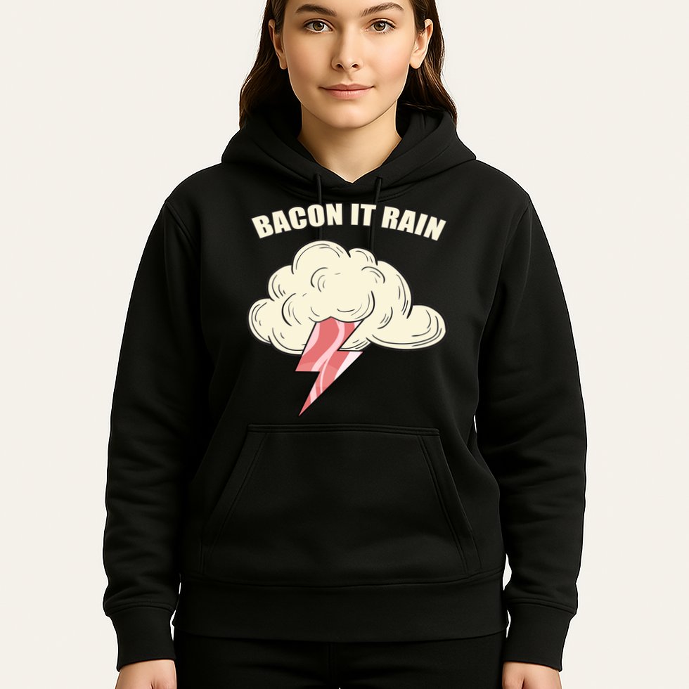 Bacon It Rain Hoodie