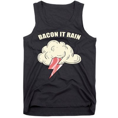 Bacon It Rain Tank Top