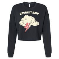 Bacon It Rain Cropped Pullover Crew