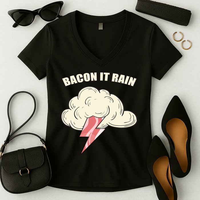 Bacon It Rain Women's V-Neck T-Shirt