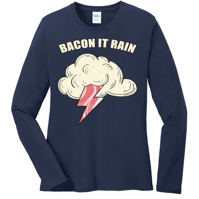 Bacon It Rain Ladies Long Sleeve Shirt