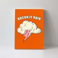 Bacon It Rain Canvas