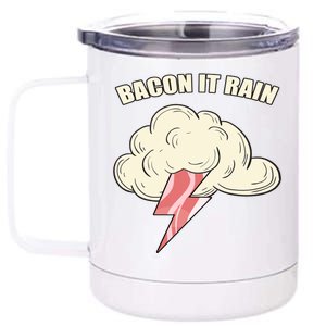 Bacon It Rain 12 oz Stainless Steel Tumbler Cup