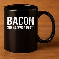 Bacon The Gateway Meat 11oz C Handle Ceramic Mug