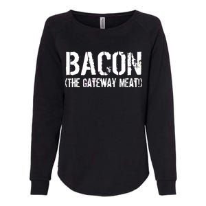 Bacon The Gateway Meat Womens California Wash Sweatshirt