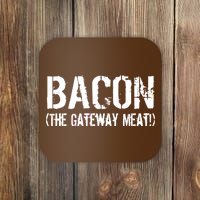 Bacon The Gateway Meat Coaster