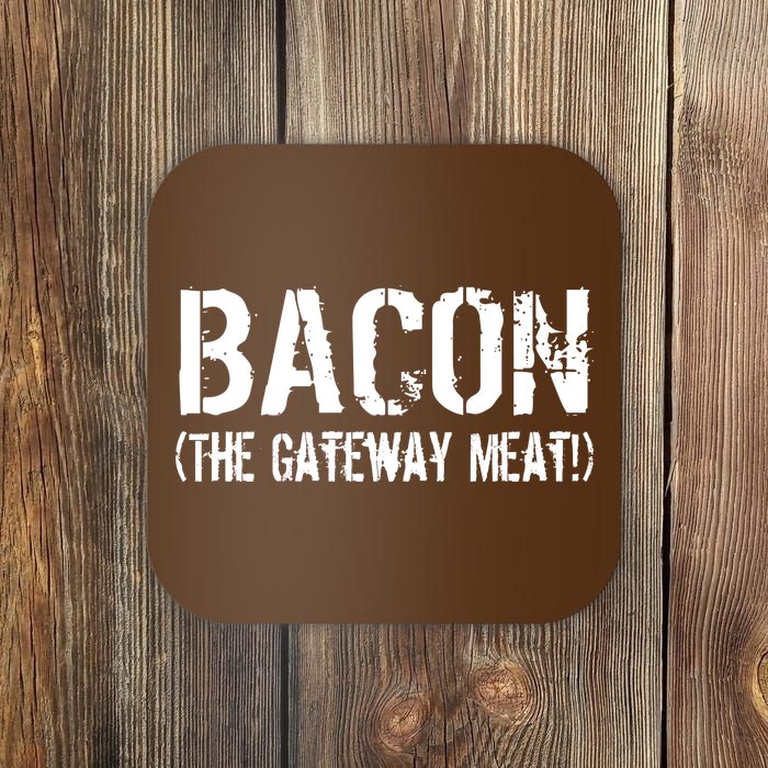 Bacon The Gateway Meat Coaster