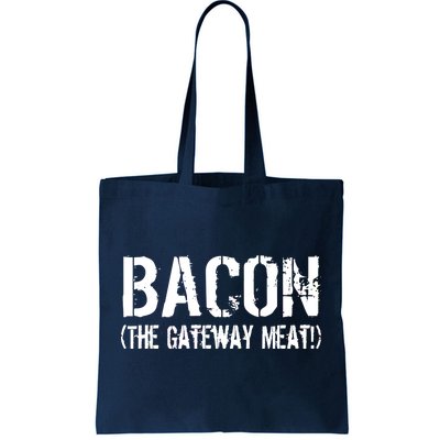 Bacon The Gateway Meat Tote Bag