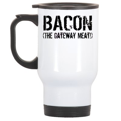 Bacon The Gateway Meat Stainless Steel Travel Mug