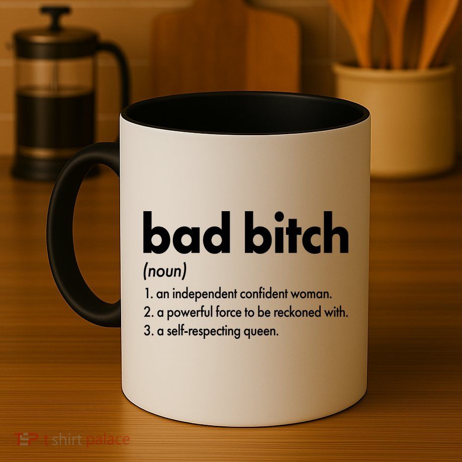 Bad Bitch Definition Mug