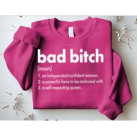 Bad Bitch Definition Sweatshirt