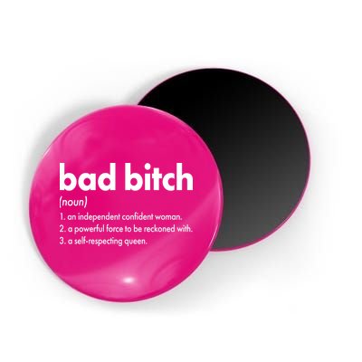 Bad Bitch Definition Magnet