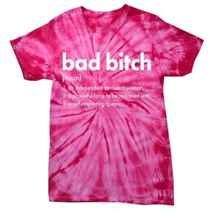 Bad Bitch Definition Tie-Dye T-Shirt