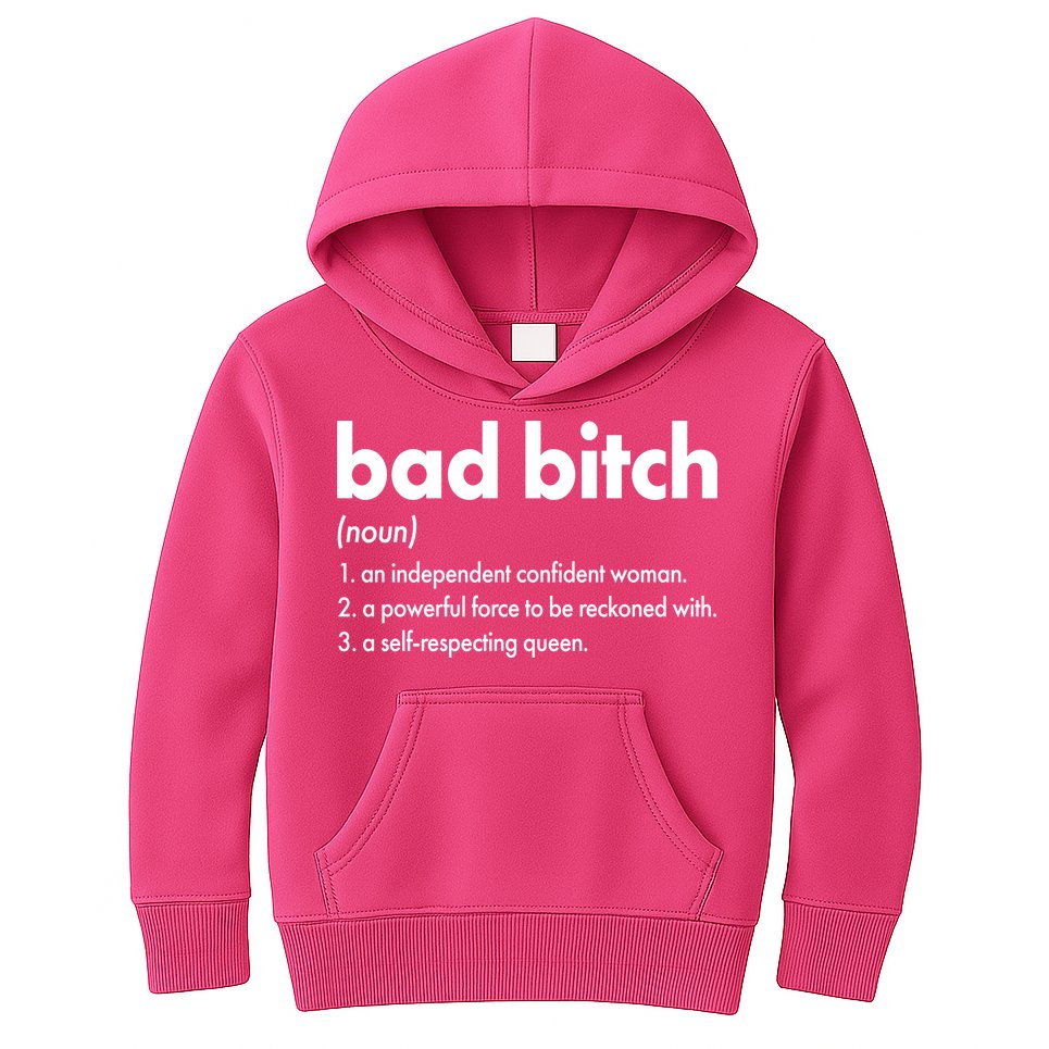 Bad Bitch Definition Kids Hoodie