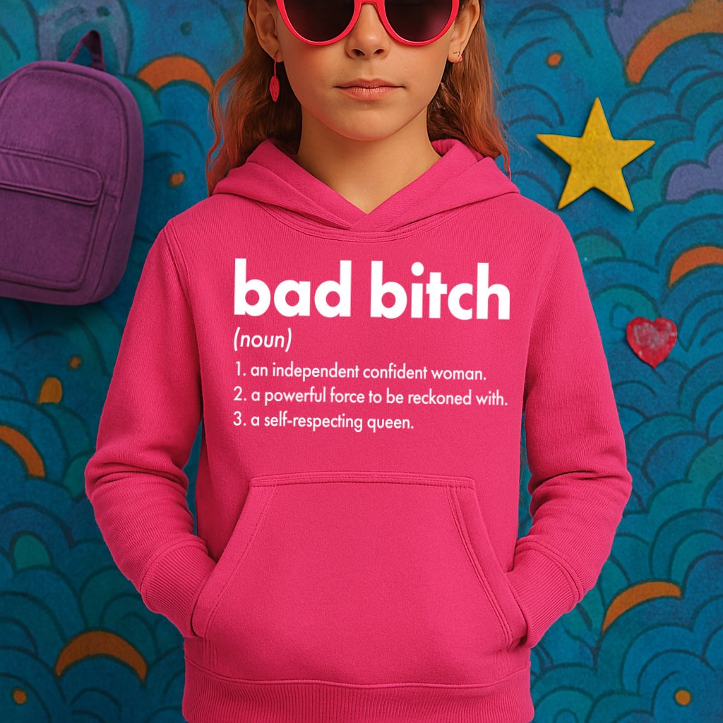 Bad Bitch Definition Kids Hoodie