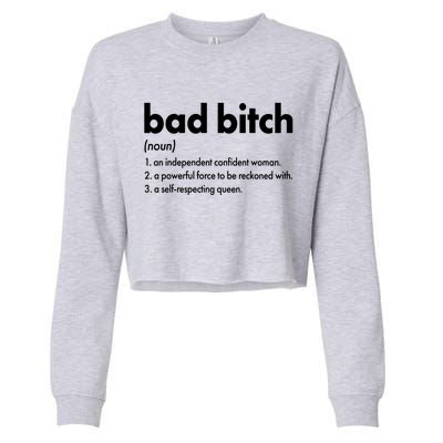 Bad Bitch Definition Cropped Pullover Crew