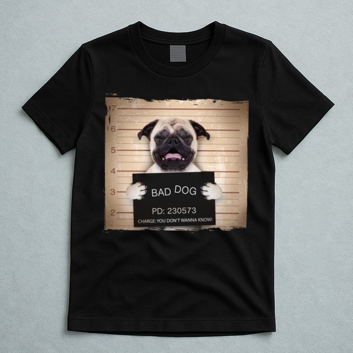 Bad Dog Funny Pug Prison Mug Shot T-Shirt