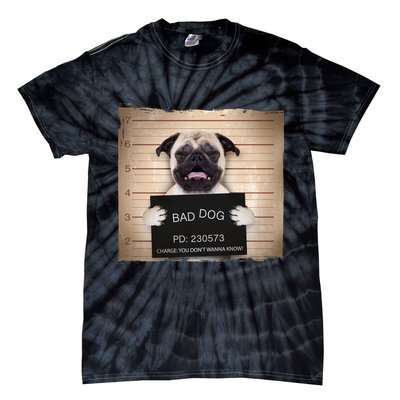 Bad Dog Funny Pug Prison Mug Shot Tie-Dye T-Shirt