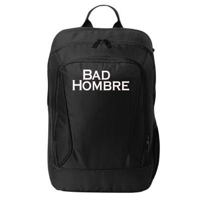 Bad Hombre Classy Logo City Backpack