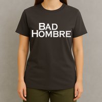 Bad Hombre Classy Logo T-Shirt