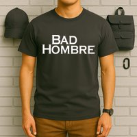 Bad Hombre Classy Logo T-Shirt