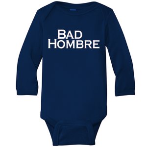 Bad Hombre Classy Logo Baby Long Sleeve Bodysuit