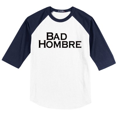 Bad Hombre Classy Logo Baseball Sleeve Shirt