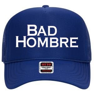 Bad Hombre Classy Logo High Crown Mesh Back Trucker Hat