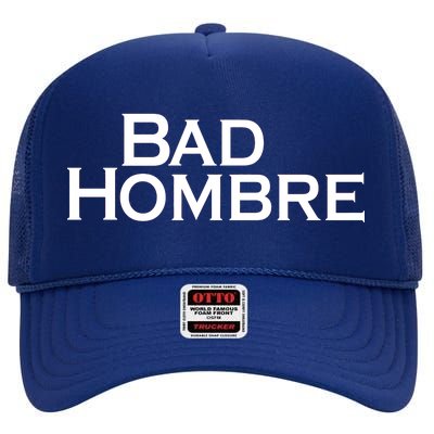 Bad Hombre Classy Logo High Crown Mesh Back Trucker Hat