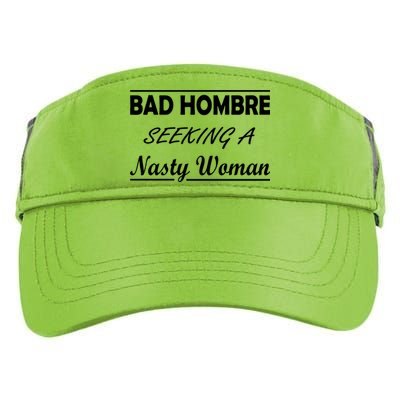 Bad Hombre Seeking A Nasty Woman Adult Drive Performance Visor